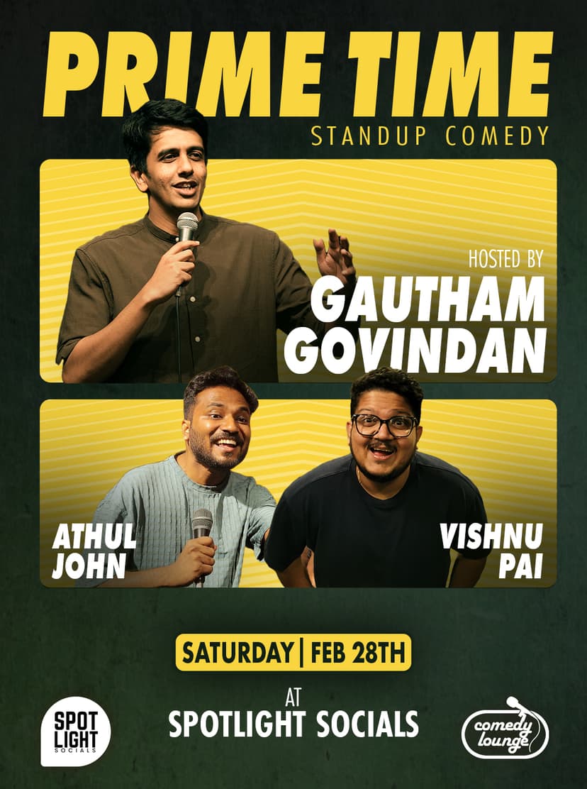 Prime Time - Standup Comedy by Gautham Govindan | ft. Athul John & Vishnu Pai - Comedy in Kochi